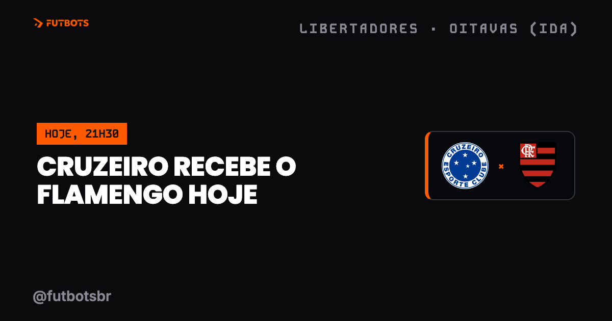 Cruzeiro x Flamengo hoje: horário, onde assistir e o que está em jogo nas oitavas da Libertadores